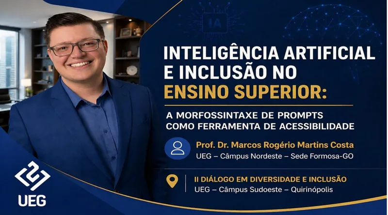 Arte de divulgação da palestra Inteligência Artificial e Inclusão no Ensino Superior, com foto do Prof. Dr. Marcos Costa
